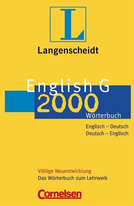 English G 2000 Wörterbuch. Das Wörterbuch zum Lehrwerk, Englisch-Deutsch/Deutsch-Englisch