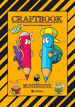 CRAFTBOOK - JUNIOR AUTOR - 3. TEIL - STROYTELLING - VISUALISIETUNG - GESTALTEN VON KURZGESCHICHTEN - FRAME MACHINE - STARKE WÖRTER FINDEN