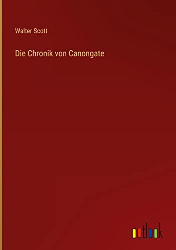 Die Chronik von Canongate