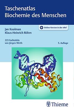 Taschenatlas Biochemie des Menschen