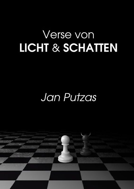Verse von Licht &amp; Schatten