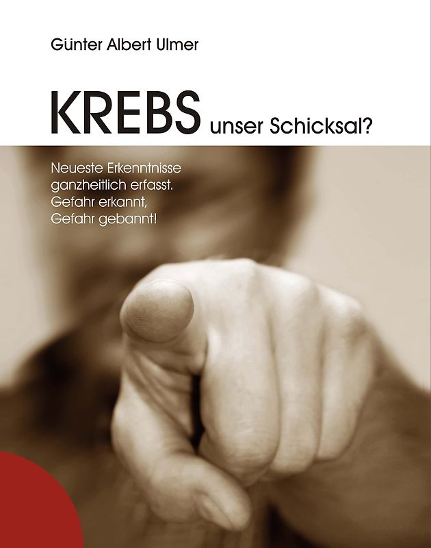 Krebs unser Schicksal?