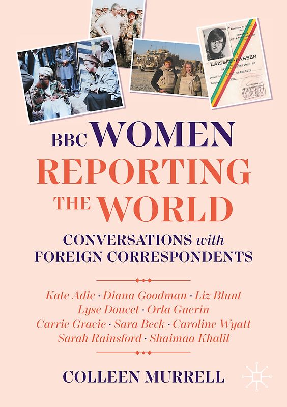 BBC Women Reporting the World