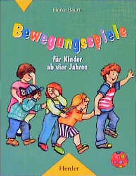 Bewegungsspiele für Kinder ab 4 Jahren
