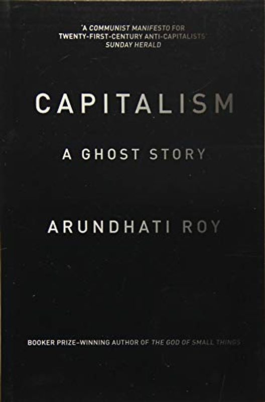 Capitalism: A Ghost Story