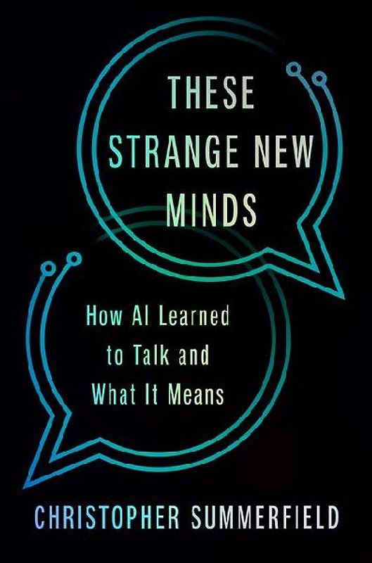 These Strange New Minds
