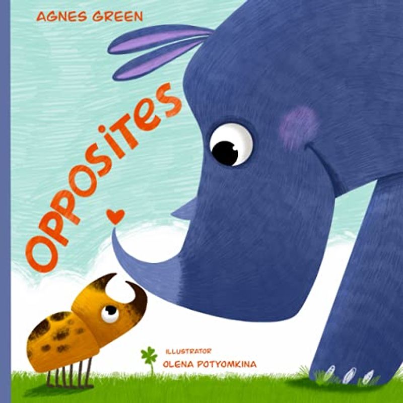 Opposites: The Little Book of Big Friends (Cozy Reading Nook)