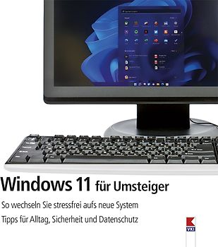 Windows 11 für Umsteiger