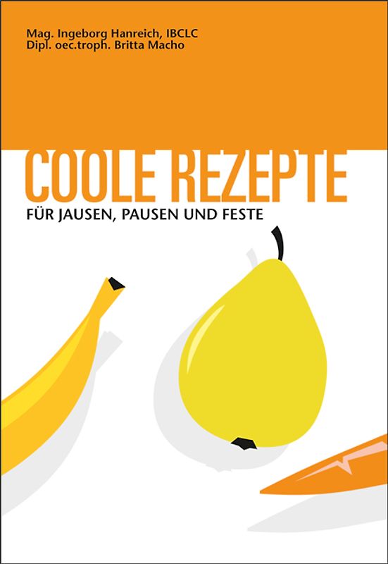 Coole Rezepte für Jausen, Pausen und Feste