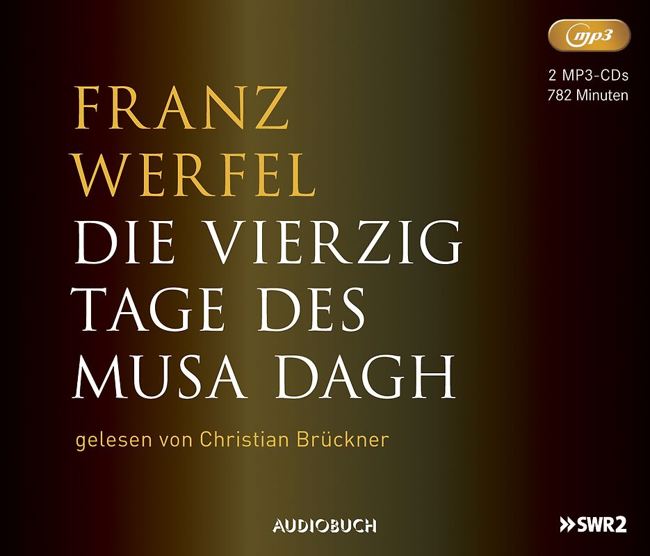 Die vierzig Tage des Musa Dagh (MP3)