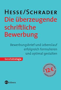 Die überzeugende schriftliche Bewerbung