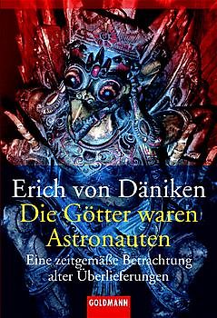 Die Götter waren Astronauten!