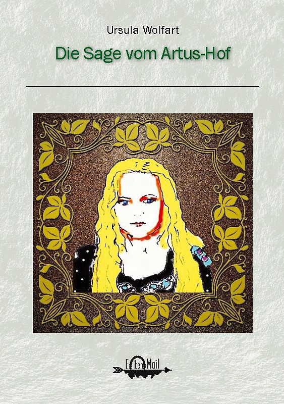 Die Sage vom Artus-Hof