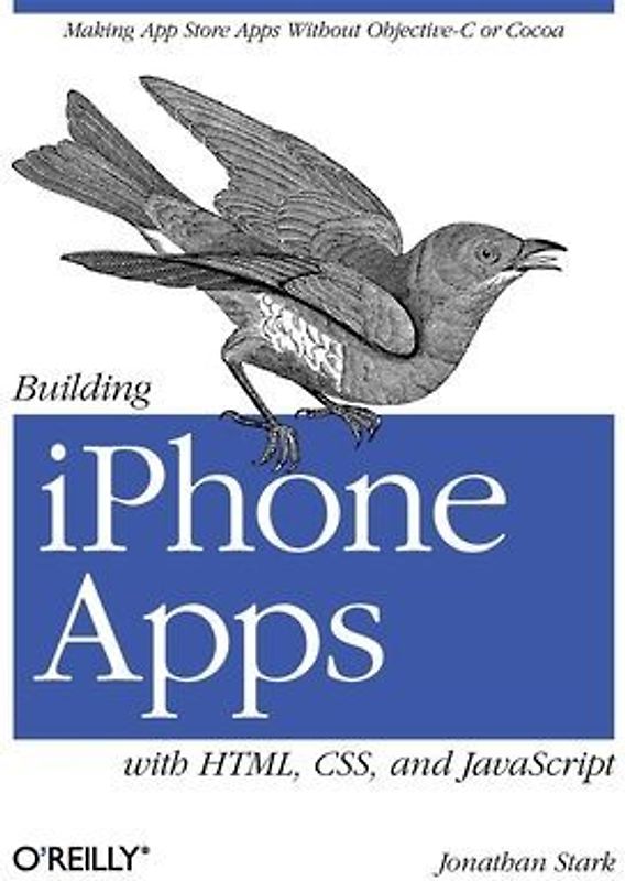 Building iPhone Apps with Html, Css, and JavaScript