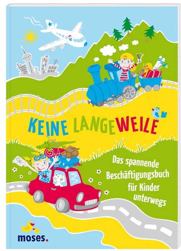 Keine Langeweile