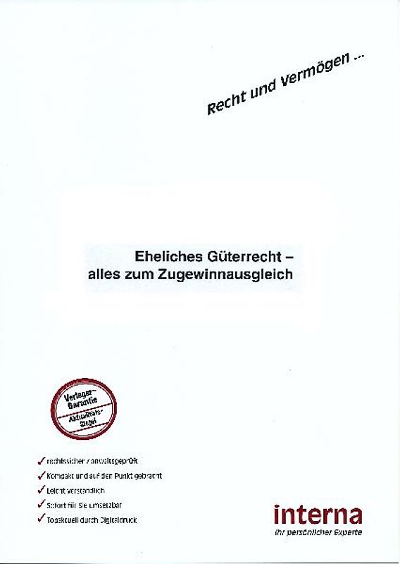 Eheliches Güterrecht - alles zum Zugewinnausgleich