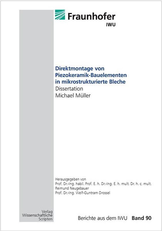 Direktmontage von Piezokeramik-Bauelementen in mikrostrukturierte Bleche