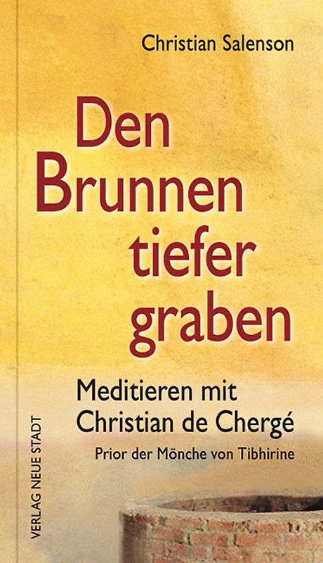 Den Brunnen tiefer graben