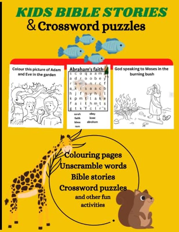 My book of Bible stories and fun activities: kids Bible stories and crossword puzzles