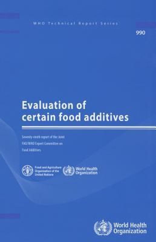 Evaluation of Certain Food Additives