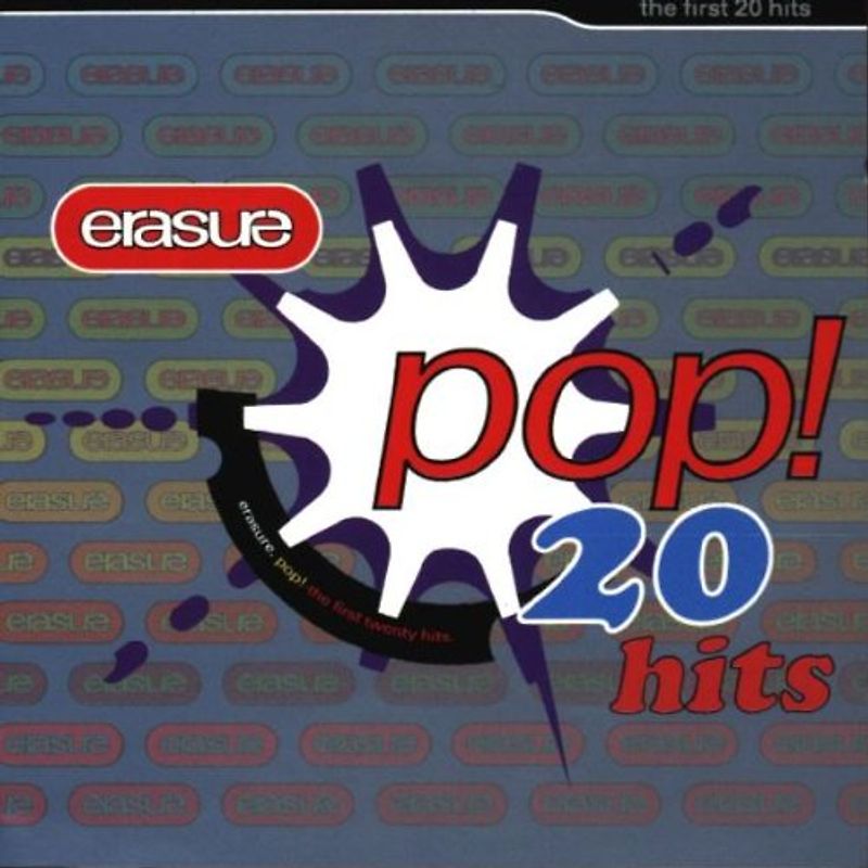 Erasure - POP! - 20 Hits