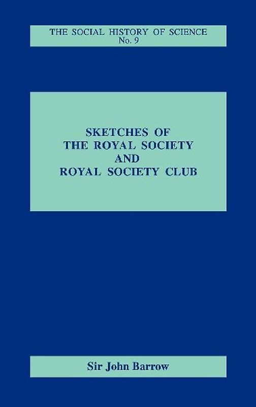 Sketches of Royal Society and Royal Society Club