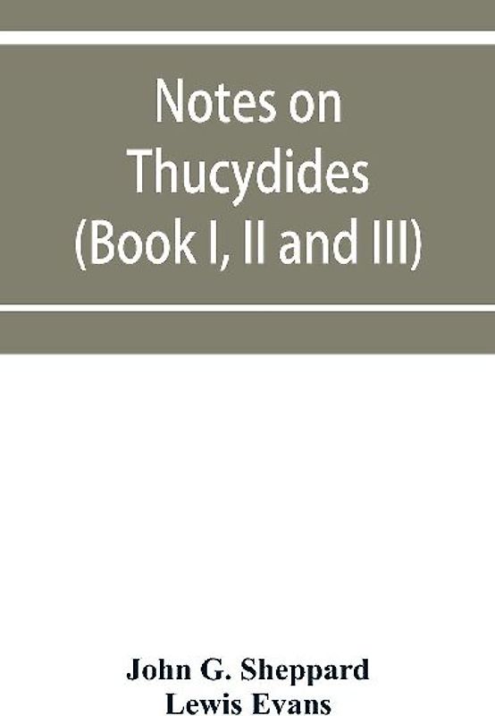 Notes on Thucydides (Book I, II and III)