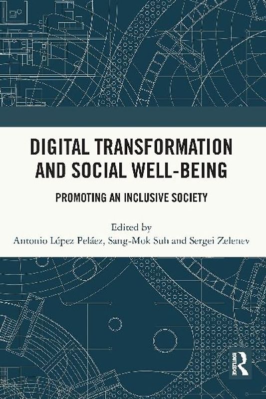 Digital Transformation and Social Well-Being