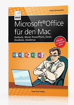 Microsoft Office für den Mac - aktuell zur Version 2019