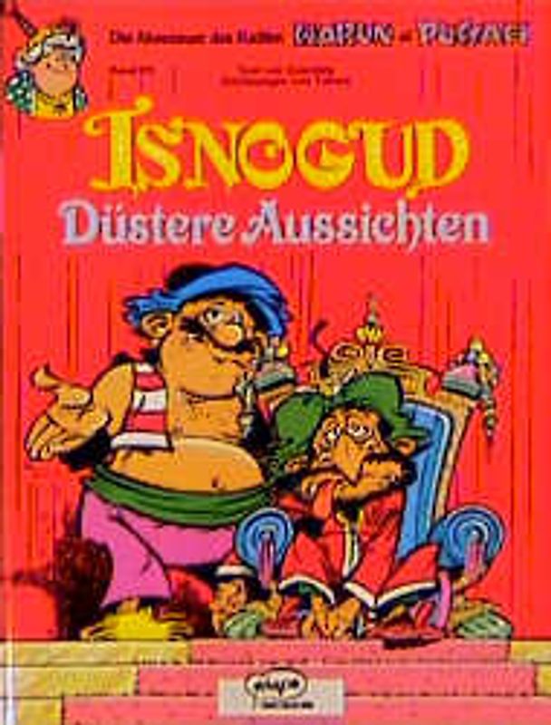 Isnogud / Düstere Aussichten