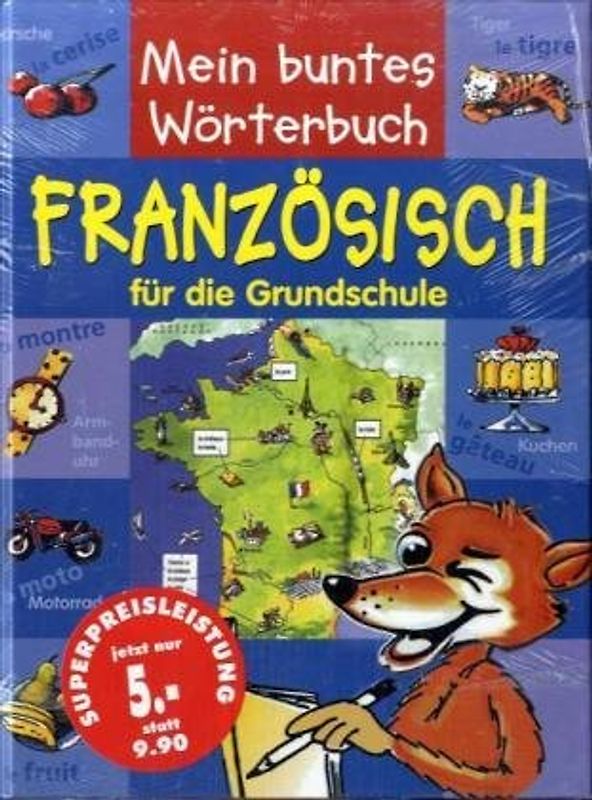 Illustriertes Wörterbuch Französisch. Für die Grundschule