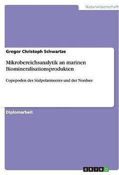 Mikrobereichsanalytik an marinen Biomineralisationsprodukten