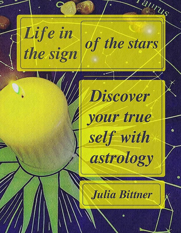 Life in the sign of the stars