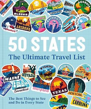50 States the Ultimate Travel List