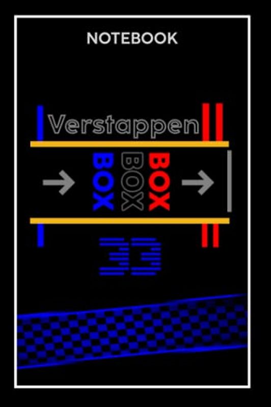 Max Verstappen Notebook: box box box /F1 Journal 120 blank lined pages (f1 Notebooks)