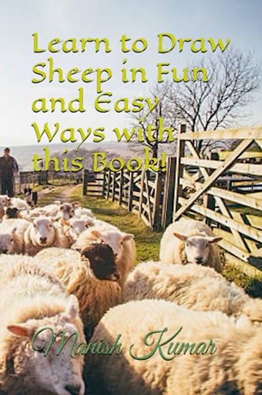 Learn to Draw Sheep in Fun and Easy Ways with this Book!