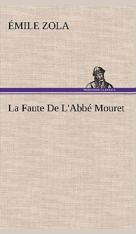 La Faute De L'Abbé Mouret
