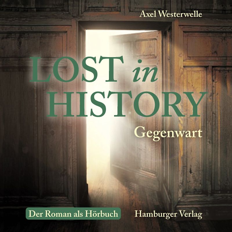 Lost in History - Das Hörbuch