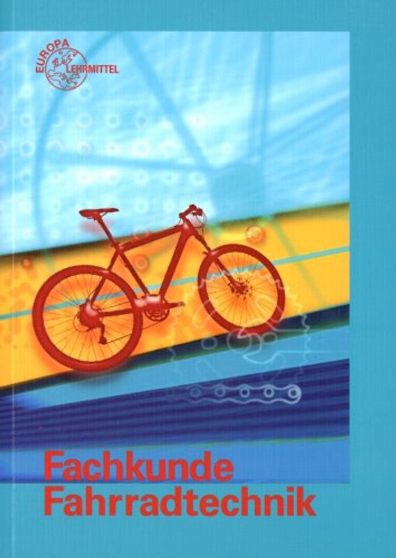 Fachkunde Fahrradtechnik