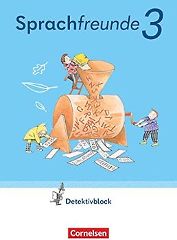 Sprachfreunde - Sprechen - Schreiben - Spielen - Östliche Bundesländer und Berlin - Ausgabe 2022 - 3. Schuljahr: Detektivblock mit Aufgaben zum Fordern