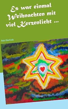Es war einmal Weihnachten mit viel Kerzenlicht ...