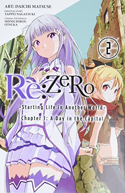 RE: Zero -Starting Life in Another World-, Chapter 1: A Day in the Capital, Vol. 2 (Manga)