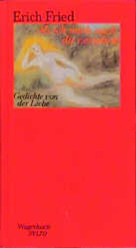 Als ich mich nach verzehrte