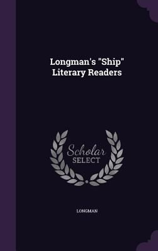 Longman's Ship Literary Readers