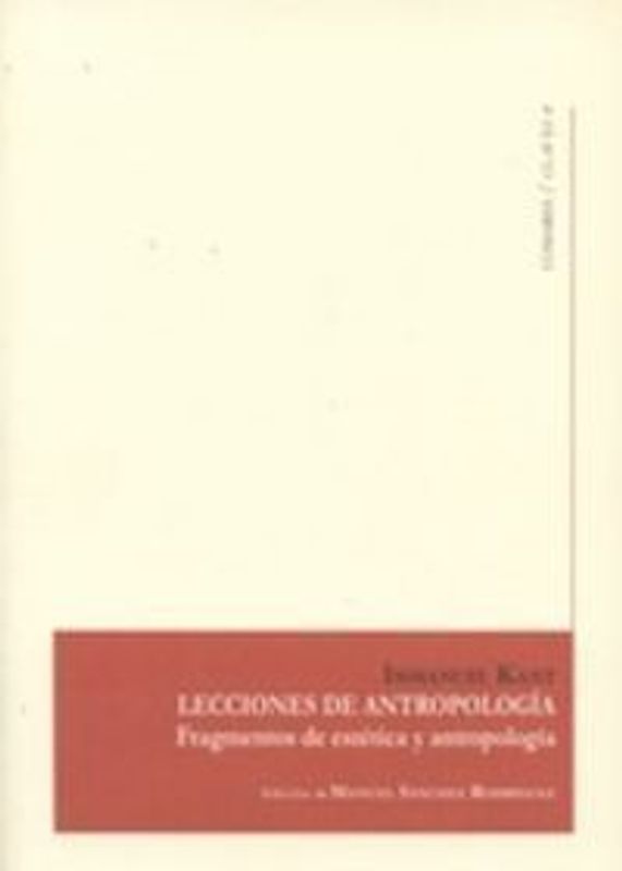 Lecciones de antropología : fragmentos de estética y antropología