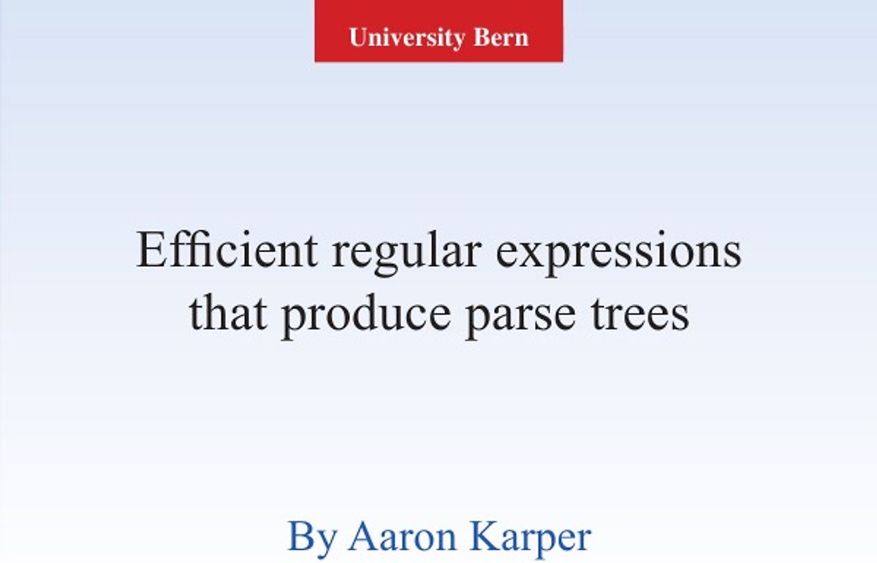 Efficient regular expressions that produce parse trees