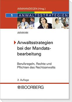 Anwaltsstrategien bei der Mandatsbearbeitung