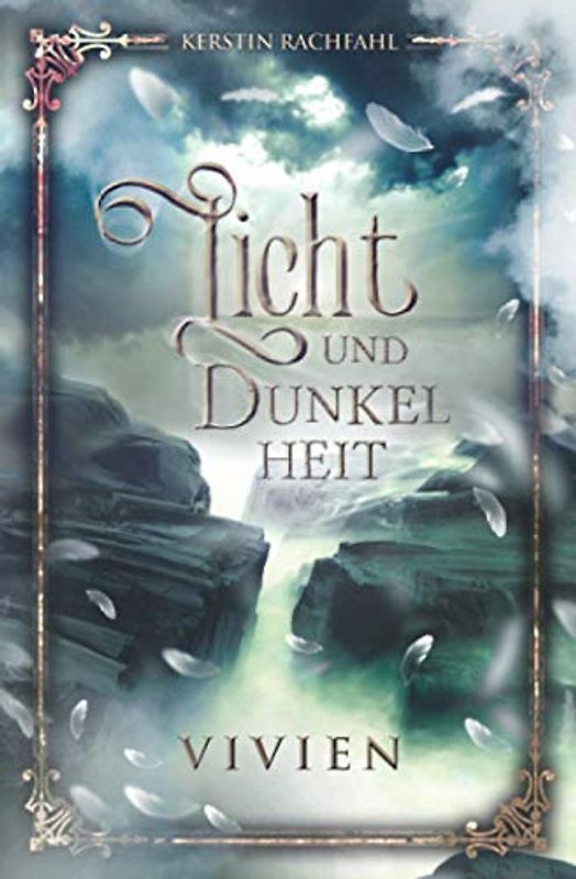 Licht und Dunkelheit: Vivien