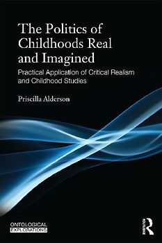Childhoods Real and Imagined