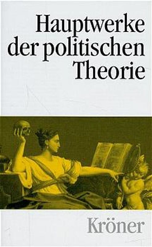 Hauptwerke der politischen Theorie